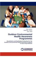 Outdoor Environmental Health Awareness Programmes