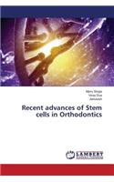 Recent advances of Stem cells in Orthodontics