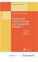 Conformal Field Theories and Integrable Models