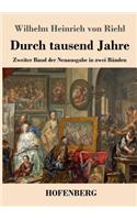 Durch tausend Jahre