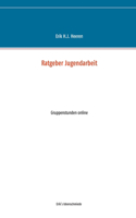Ratgeber Jugendarbeit: Gruppenstunden online