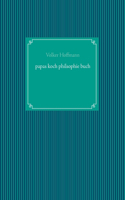 papas koch philsophie buch