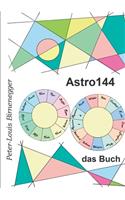 Astro144 - Das Buch: Die 144 Zeichen der gekoppelten Astrologie