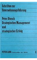 Strategisches Management und strategischer Erfolg