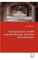 The Equivalence of APN and AB Functions and Their Generalizations