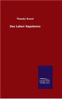 Das Leben Napoleons