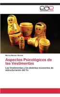 Aspectos Psicológicos de las Vestimentas