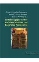 Verfassungsgeschichte Aus Internationaler Und Diachroner Perspektive