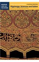 Pilgrimage, Sciences and Sufism