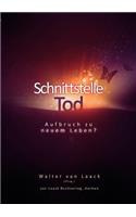 Schnittstelle Tod