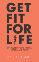 Get Fit For Life