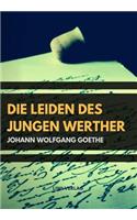Die Leiden Des Jungen Werther