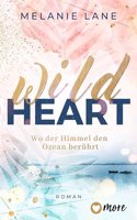 Wild Heart - Wo der Himmel den Ozean beruhrt [German]