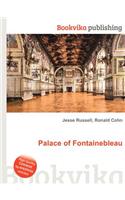 Palace of Fontainebleau: (English)