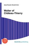 Walter of Chateau-Thierry: (English)