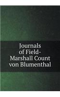 Journals of Field-Marshall Count Von Blumenthal