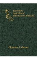 Secondary agricultural education in Alabama