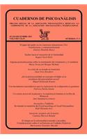 CUADERNOS DE PSICOANÁLISIS, Organo Oficial de la Asociación Psicoanalitica Mexicana, A.C., julio-diciembre de 2011, VOLUMEN XLIV, números 3 y 4