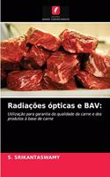 Radiações ópticas e BAV