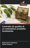 Controllo di qualità di un antisettico prodotto localmente