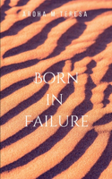 Born in Failure