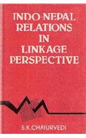 Indo Nepal Relations in Linkage Perspective