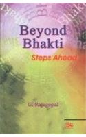 Beyond Bhakti