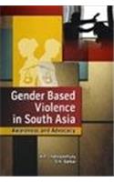 Gender Based Violence in South Asia