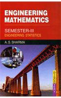 Engineering Mathematics, Semester-III (Engineering Statistics)