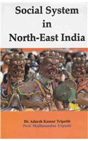 Social system in north east india