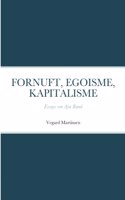 Fornuft, Egoisme, Kapitalisme