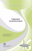 Trabajo social con personas mayores (Manuales Universitarios de Teleformacion: Trabajo Social) (Spanish Edition)