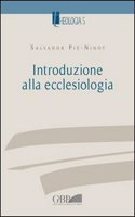 Introduzione Alla Ecclesiologia