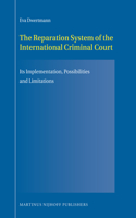 Reparation System of the International Criminal Court