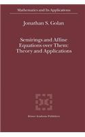 Semirings and Affine Equations Over Them