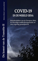Covid-19 En de Wereld Erna
