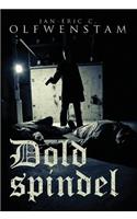 Dold spindel