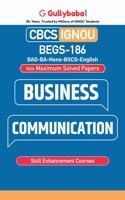 Gullybaba IGNOU CBCS BAVTM 6th Sem BEGS-186 Business Communication in English - Latest Edition IGNOU Help Book with Solved Previous Year's Question Papers and Important Exam Notes