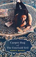 Carpet Hug and The Emerald Veil