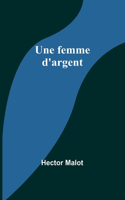 femme d'argent