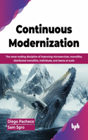Continuous Modernization