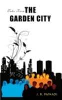 Tales from the garden city