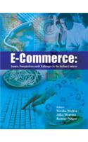 E-Commerce: Issues,Perspectives And Challenges Inthe Indian Context