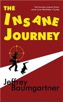 Insane Journey