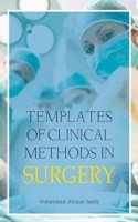 Templates of Clinical Methods in Surgery