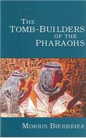 Tomb Builders of the Pharaohs