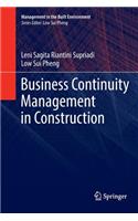 Business Continuity Management in Construction