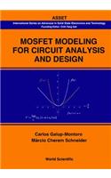 Mosfet Modeling for Circuit Analysis and Design