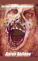 Great American Zombie Novel