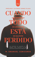 Cuando todo está perdido